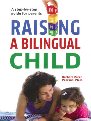 cover image of Raising a Bilingual Child
